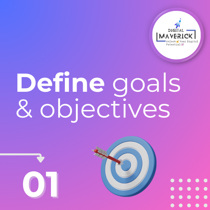 01. Define goals & objectives